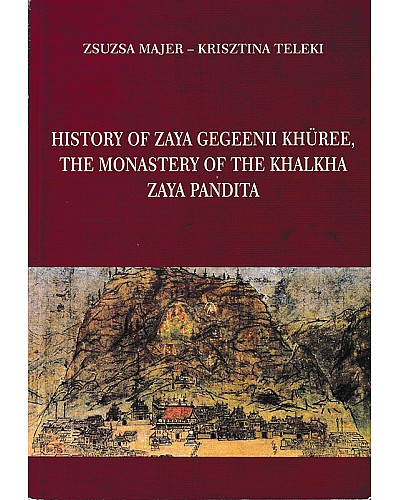 History of Zaya gegeenii khuree