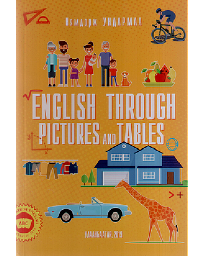English through pictures and tables / Англи хэлний зурагт толь/