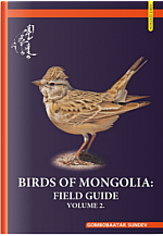 Birds of Mongolia: Field guide volume 2