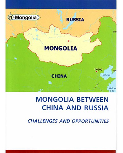 Mongolia Between China and Russia