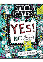 Tom Gates: Yes, No, Maybe...